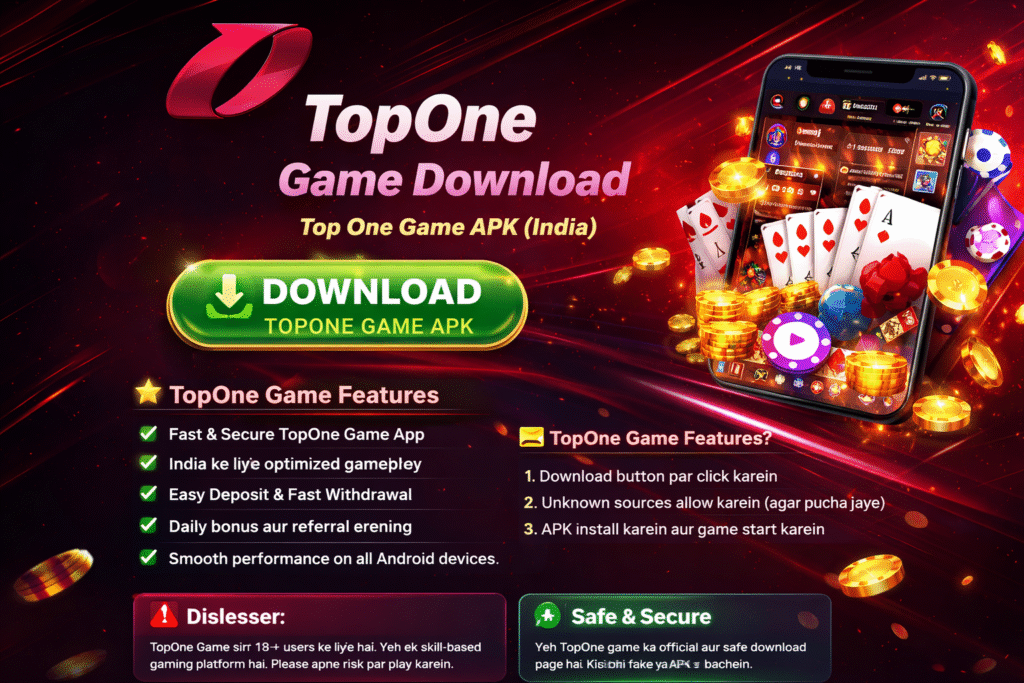 TopOne Game Download APK India | Top One Game App Fast & Secure